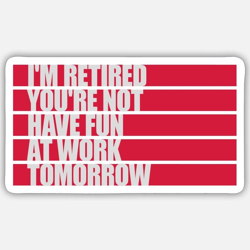 Amusez-vous au travail - Sticker taille S (10 x 10 cm) - blanc mat