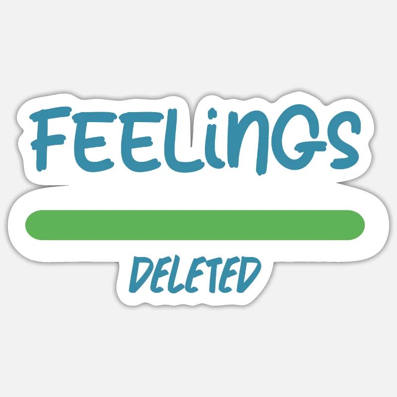 Les sentiments sont effacés séparation Sticker taille S (10 x 10 cm)