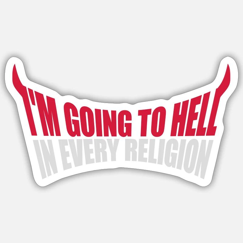im going to hell Sticker Größe S (10 x 10 cm)