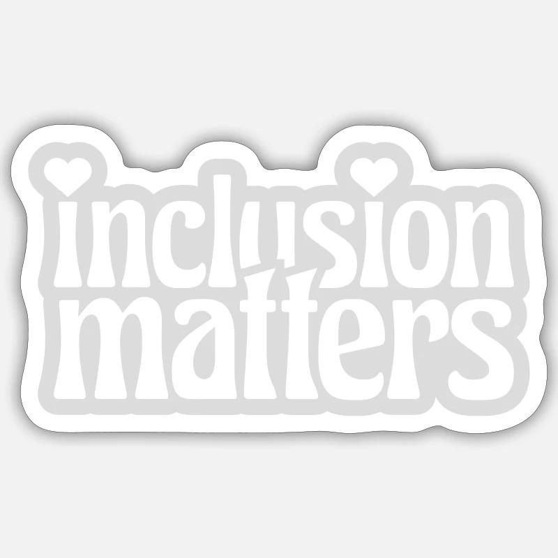 inclusion matters Logo Quote - Sticker size S (10 x 10 cm) - white matte