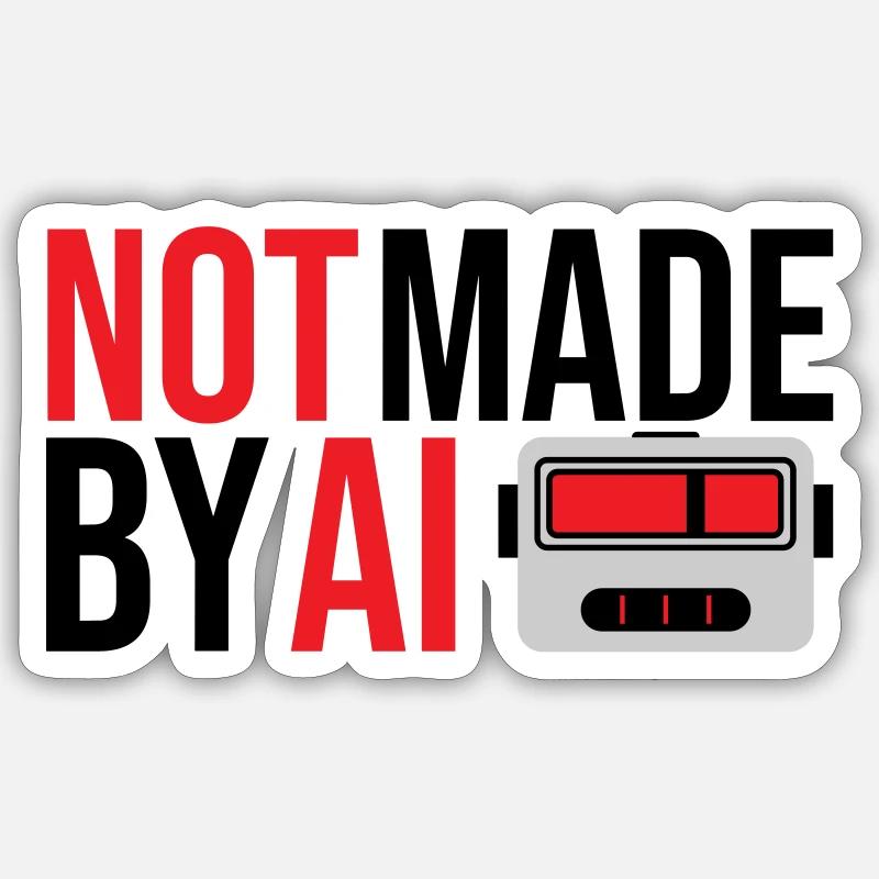 Not made by AI - Sticker Größe S (10 x 10 cm) - Mattweiß