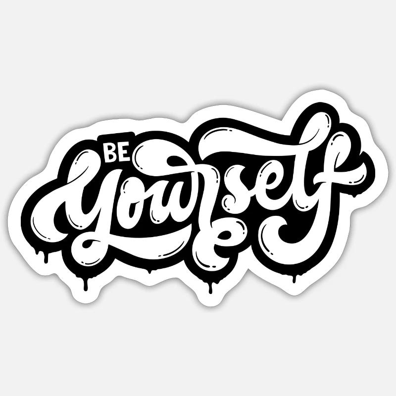 Soyez vous-même Sticker taille S (10 x 10 cm)
