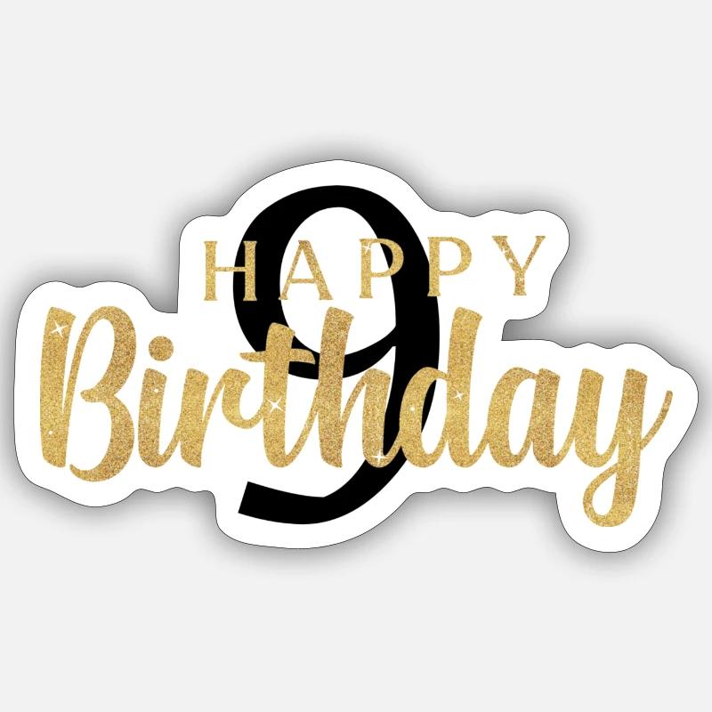 Joyeux anniversaire 9 - Sticker taille S (10 x 10 cm) - blanc mat