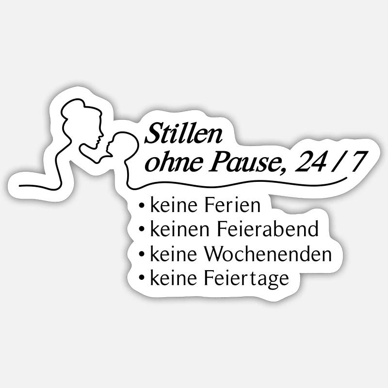 Stillen ohne Pause, 24/7 Sticker Größe S (10 x 10 cm)