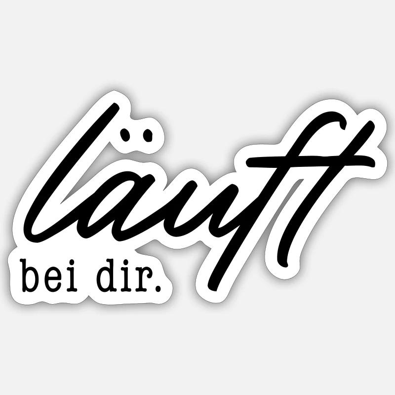 läuft bei dir. - Sticker Größe S (10 x 10 cm) - Mattweiß