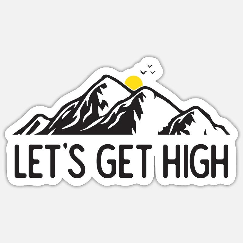 Mountains - Let's Get High Sticker size S (10 x 10 cm)