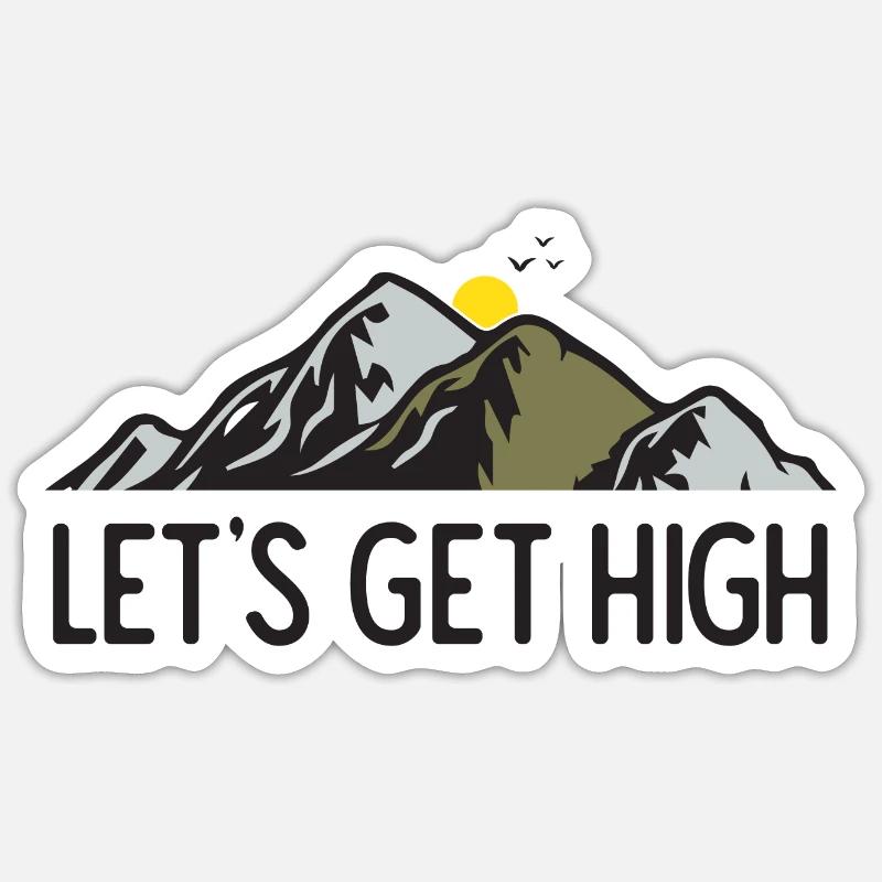 Mountains - Let's Get High Sticker size S (10 x 10 cm)