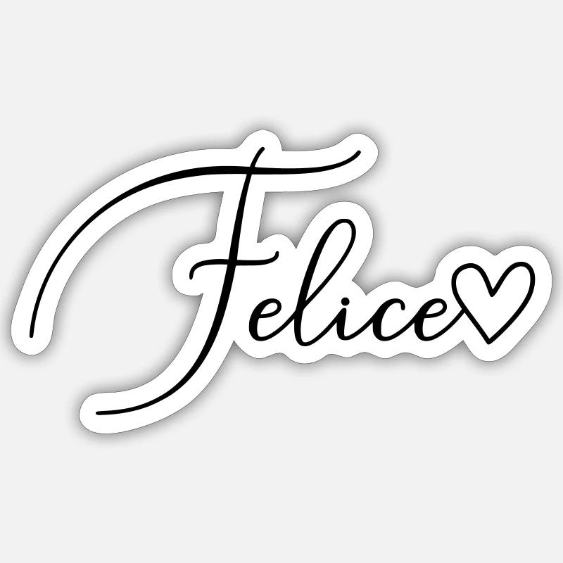 Felice Name Vorname Mädchen - Sticker Größe S (10 x 10 cm) - Mattweiß