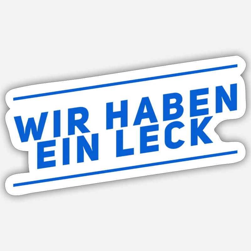 da ist ein Leck - Sticker Größe S (10 x 10 cm) - Mattweiß