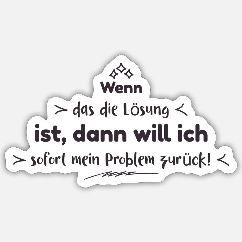 Lustige Sprüche Sticker Größe S (10 x 10 cm)