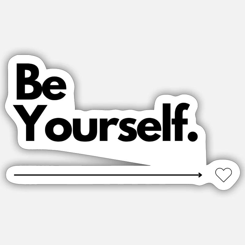 Be Yourself - Sticker size S (10 x 10 cm) - white matte