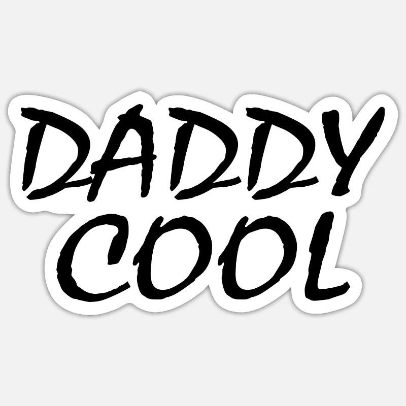 Daddy cool - Sticker taille S (10 x 10 cm) - blanc mat