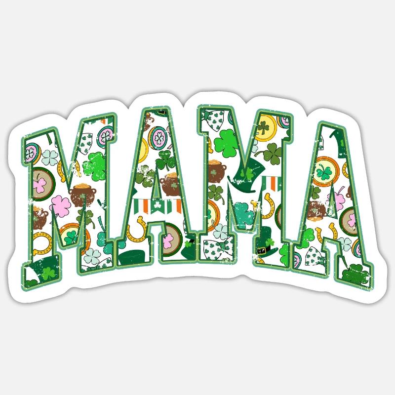 Mama St Patrick's Day Saint Holiday - Sticker size S (10 x 10 cm) - white matte