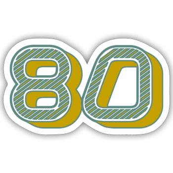 80. 80 YEARS. 80th ANNIVERSARY. 80 YEARS ANNIVERSARY. - Sticker size S (10 x 10 cm) - white matte - Front