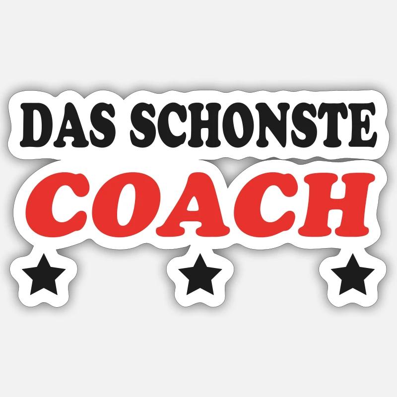 Das schonste COACH - Sticker size S (10 x 10 cm) - white matte