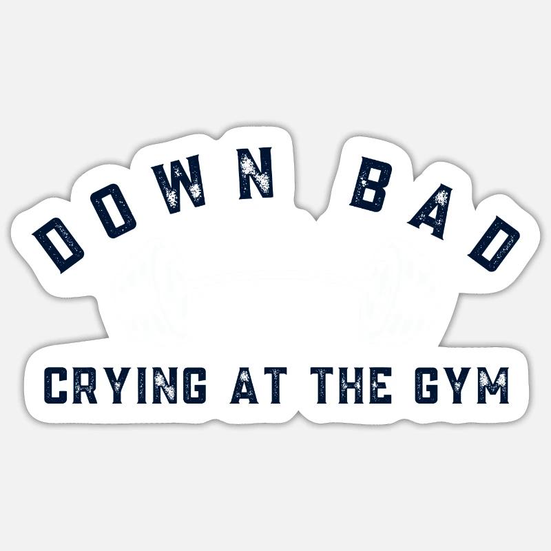 Down Bad Crying à la salle de sport - Sticker taille S (10 x 10 cm) - blanc mat