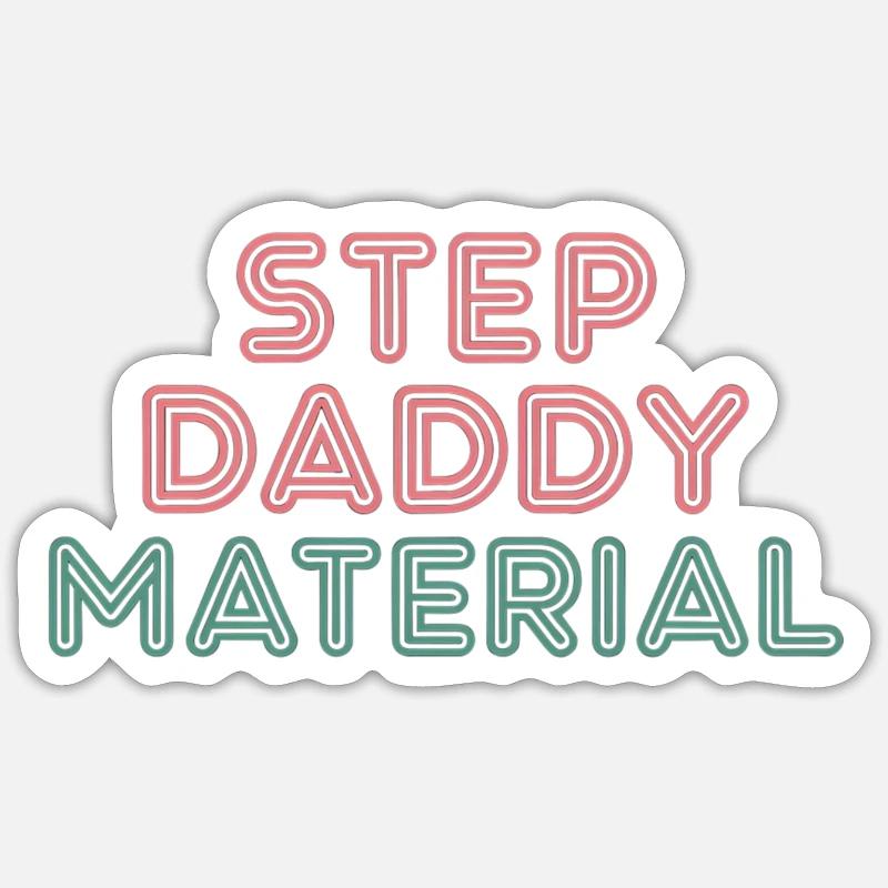Step Daddy Material 14 - Sticker Größe S (10 x 10 cm) - Mattweiß