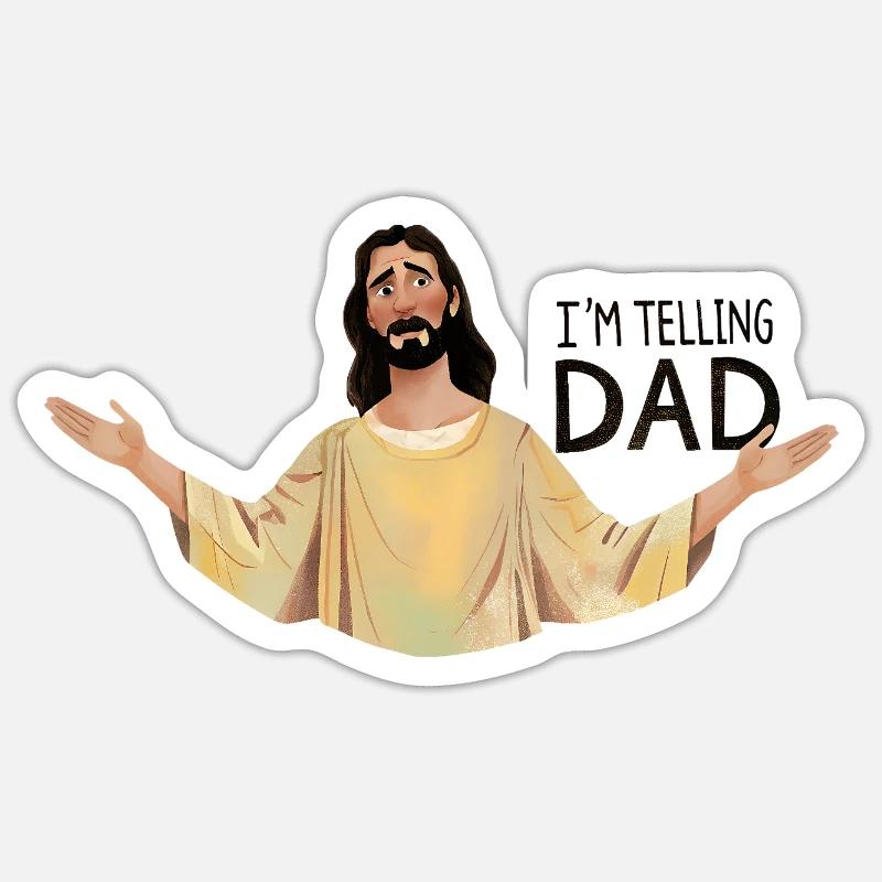 I'm telling dad - Sticker size S (10 x 10 cm) - white matte