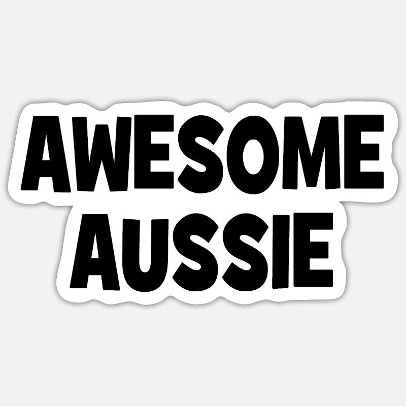 Awesome Aussie - Austrlia - Australien Down Under Sticker Größe S (10 x 10 cm)