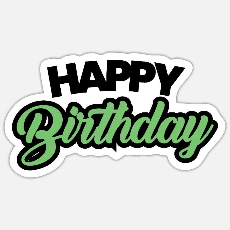 Happy Birthday - Sticker Größe S (10 x 10 cm) - Mattweiß