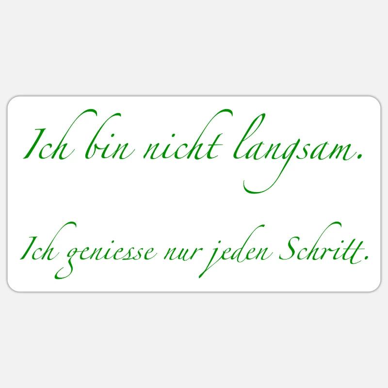 ich bin nicht langsam - Sticker Größe S (10 x 10 cm) - Mattweiß
