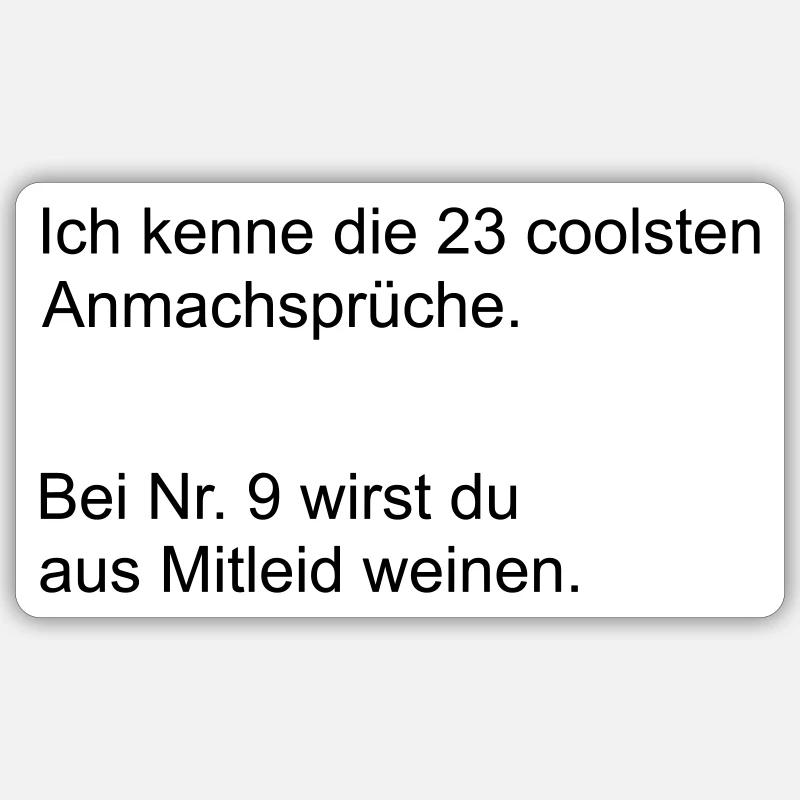Die coolsten Anmachsprueche - Sticker Größe S (10 x 10 cm) - Mattweiß
