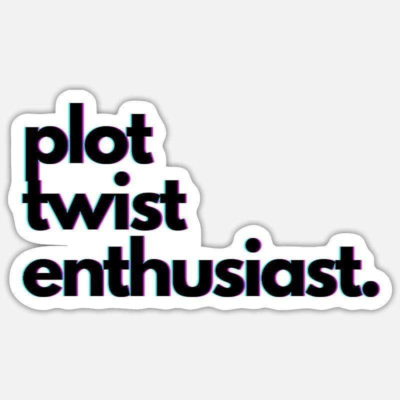 Plot_twist_enthusiast - Sticker Größe S (10 x 10 cm) - Mattweiß