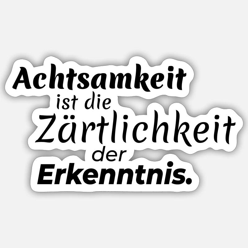 Achtsamkeit Zärtlichkeit - Sticker Größe S (10 x 10 cm) - Mattweiß