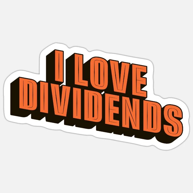 Ich liebe Dividenden - Sticker Größe S (10 x 10 cm) - Mattweiß