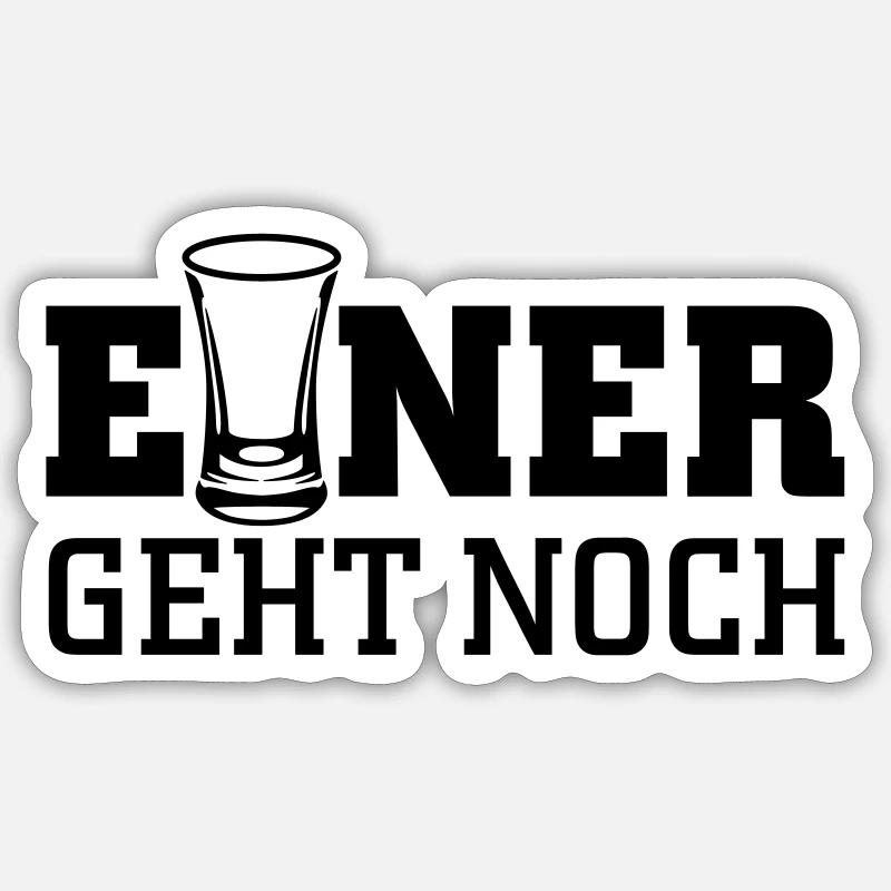 Einer geht noch Sticker Größe S (10 x 10 cm)