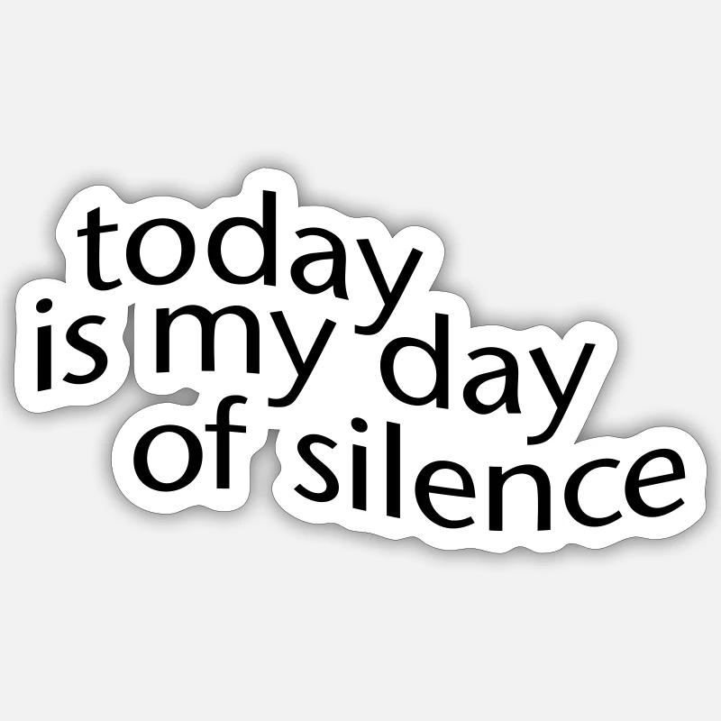 jour de silence Sticker taille S (10 x 10 cm)