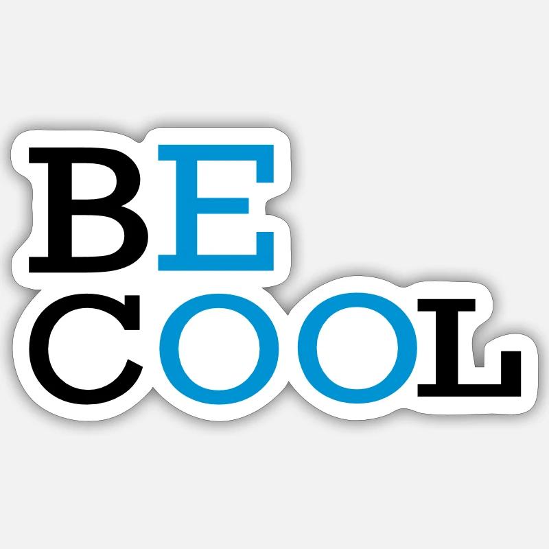 BE COOL Text-Logo - Sticker Größe S (10 x 10 cm) - Mattweiß