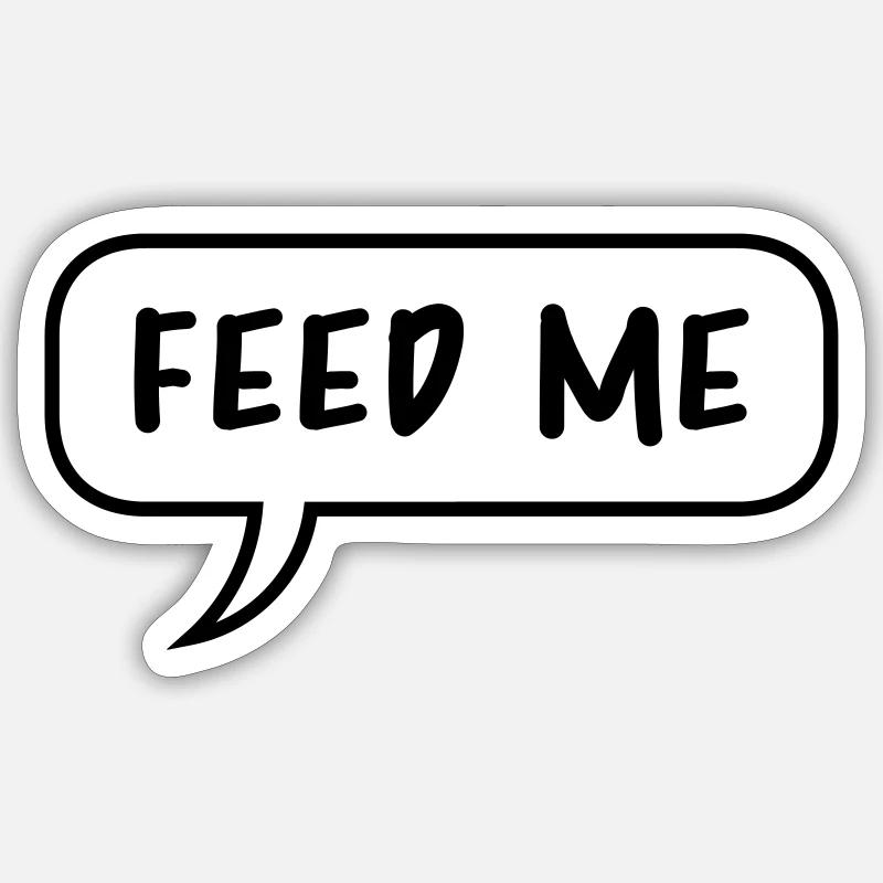 Speech Bubble Talk Bande dessinée dessinée Feed Me logo desig Sticker taille S (10 x 10 cm)