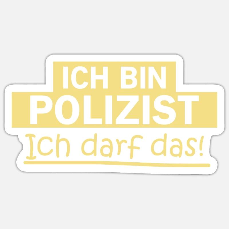 Polizei Geschenkidee Bulle lustig Spruch Polizei - Sticker Größe S (10 x 10 cm) - Mattweiß