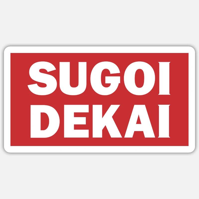 Sugoi dekai - Sticker taille S (10 x 10 cm) - blanc mat