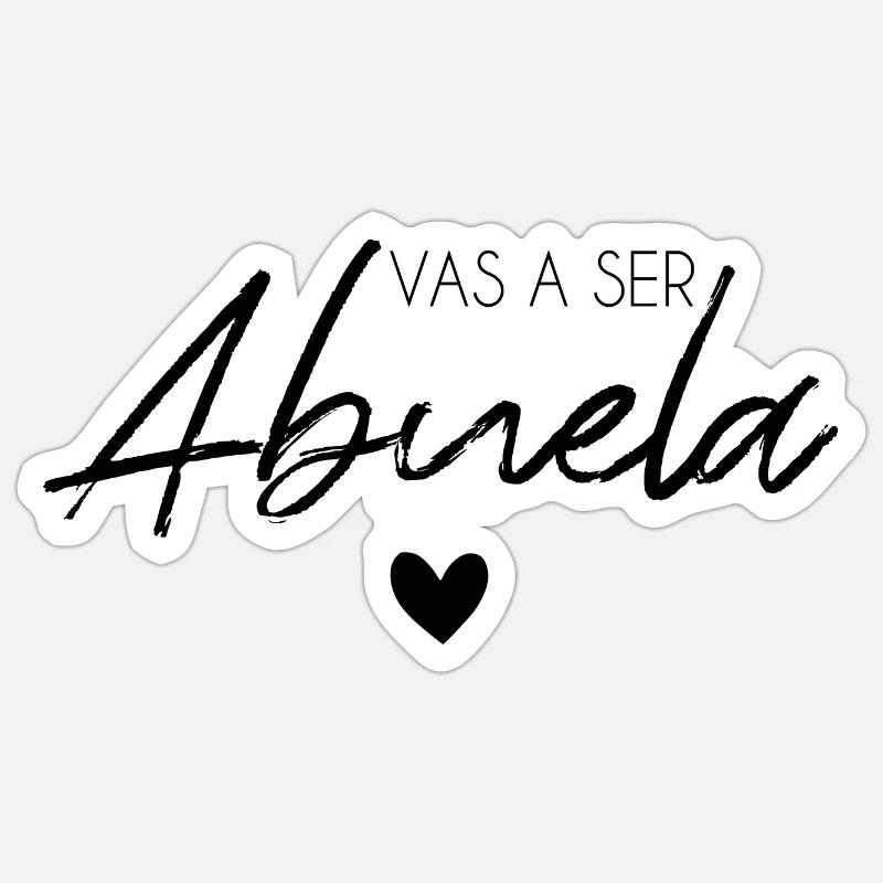 vas a ser abuela Sticker size S (10 x 10 cm)