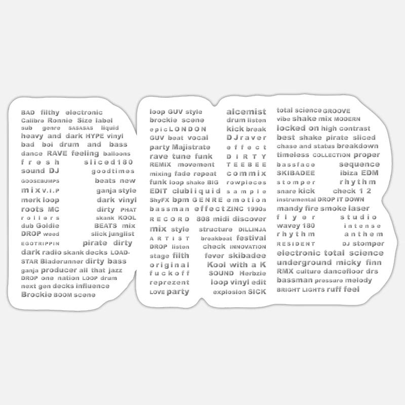 Proper Cool Drum And Bass Grey Gradient - Sticker size S (10 x 10 cm) - white matte