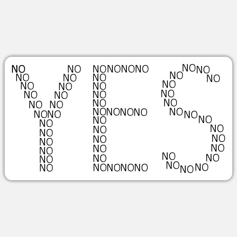 yes - Sticker size S (10 x 10 cm) - white matte