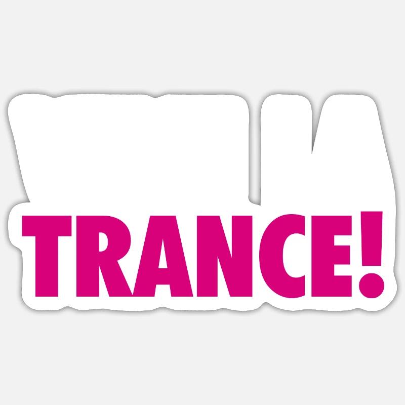 Vive La Trance! (rose) - Sticker taille S (10 x 10 cm) - blanc mat