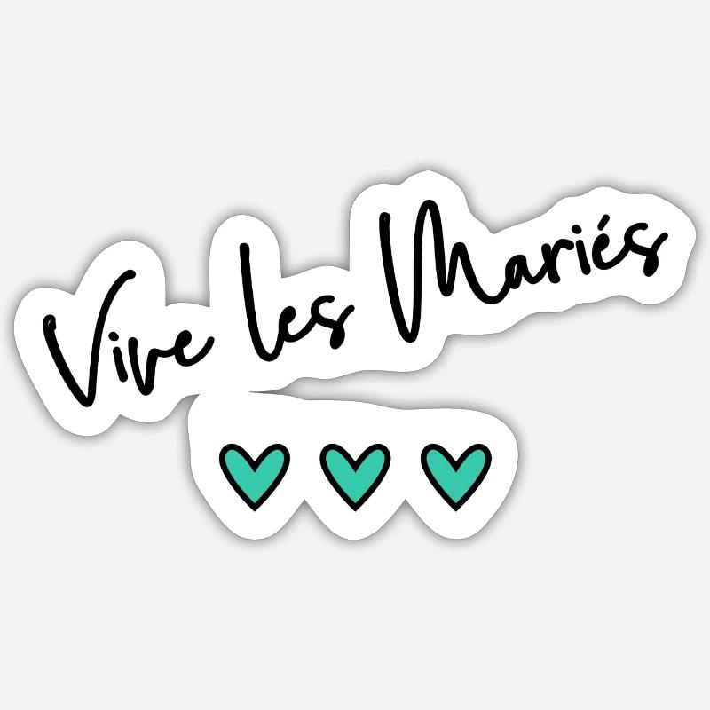 JUST MARRIED. VIVE LES MARIES. EVJF - Sticker taille S (10 x 10 cm) - blanc mat