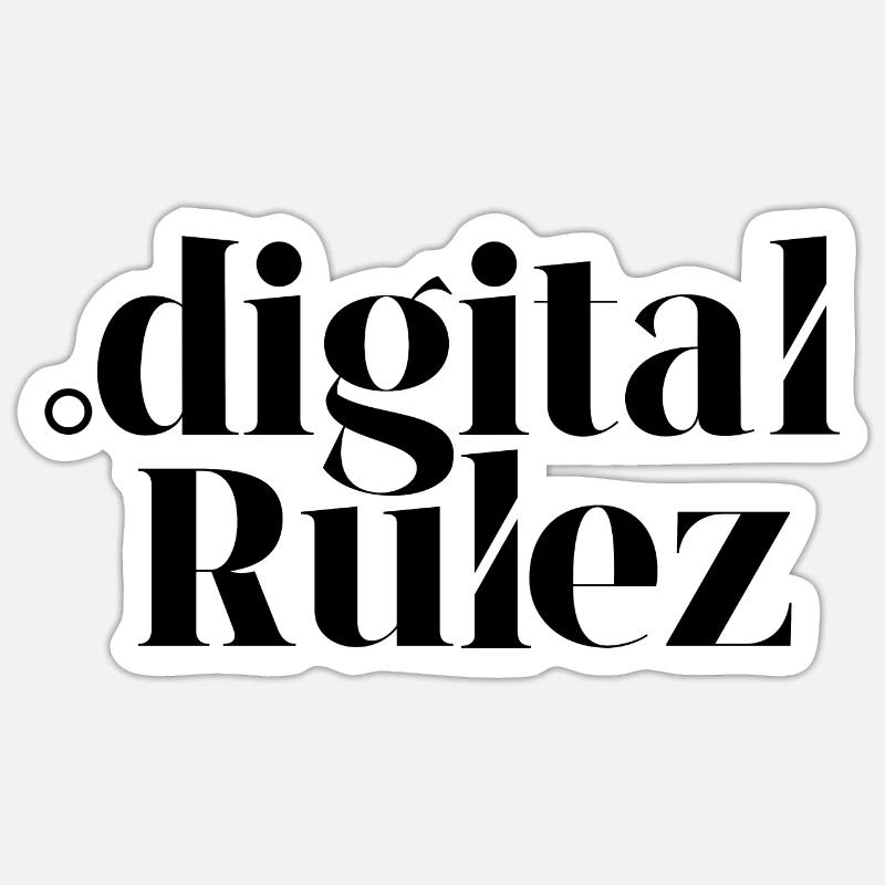 Digital Rulez - Sticker Größe S (10 x 10 cm) - Mattweiß