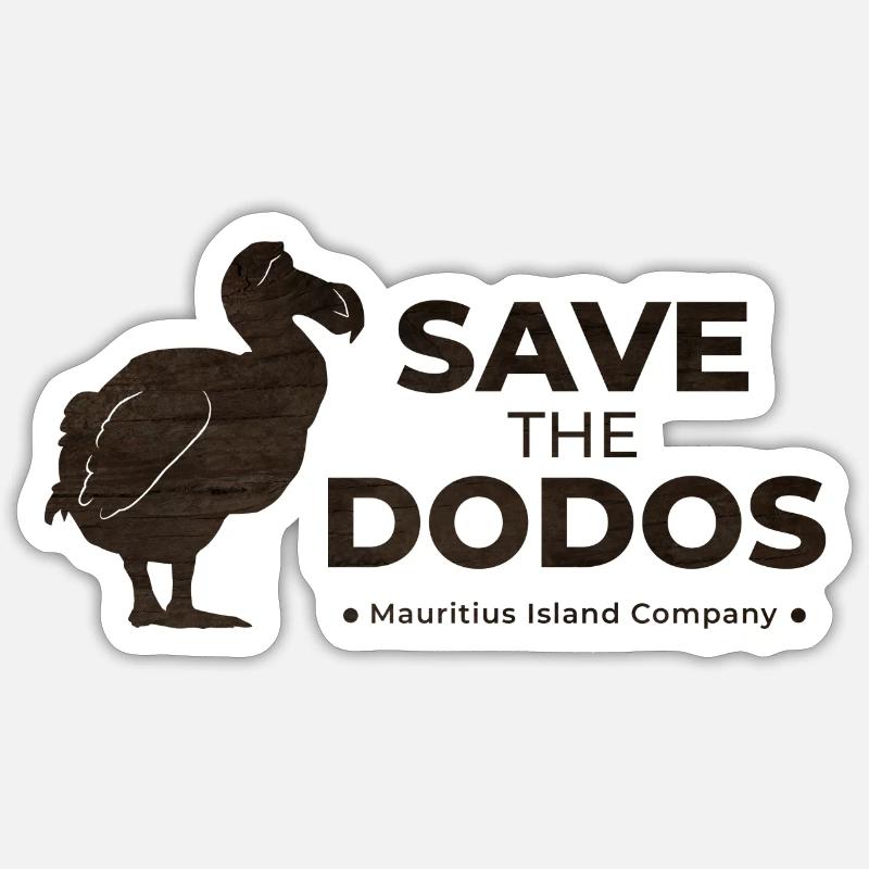Save the Dodos Sticker size S (10 x 10 cm)