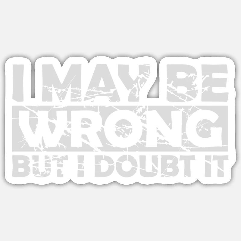 Je peux me tromper - Sticker taille S (10 x 10 cm) - blanc mat