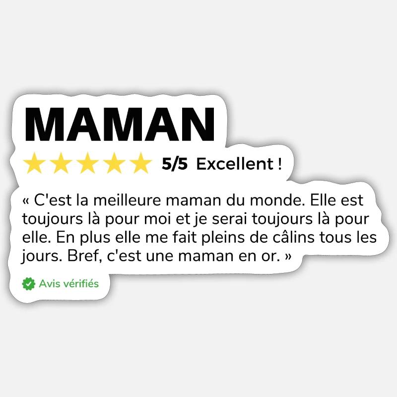 Avis client Maman - Sticker taille S (10 x 10 cm) - blanc mat