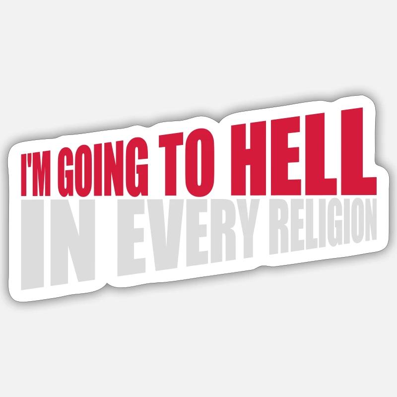 in going to hell Sticker size S (10 x 10 cm)