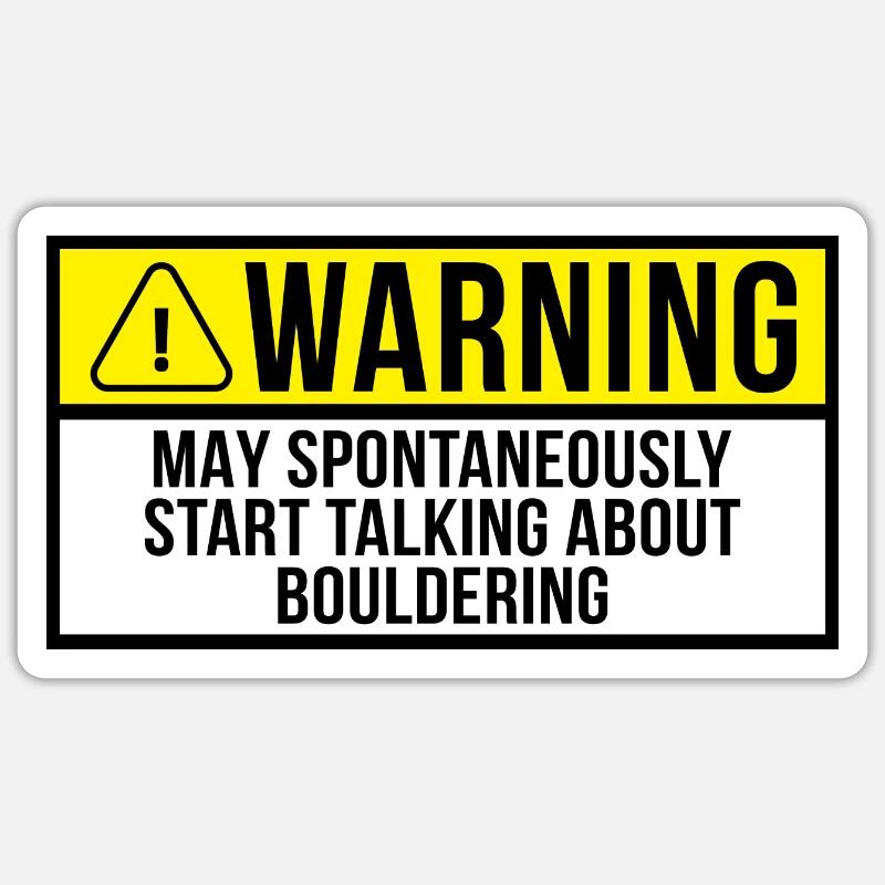 Warning May Spontaneously Start Talking About Boul - Sticker Größe S (10 x 10 cm) - Mattweiß