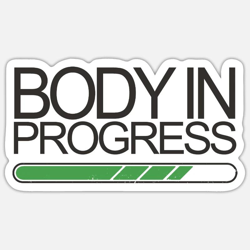 Body In Progress - Sticker Größe S (10 x 10 cm) - Mattweiß