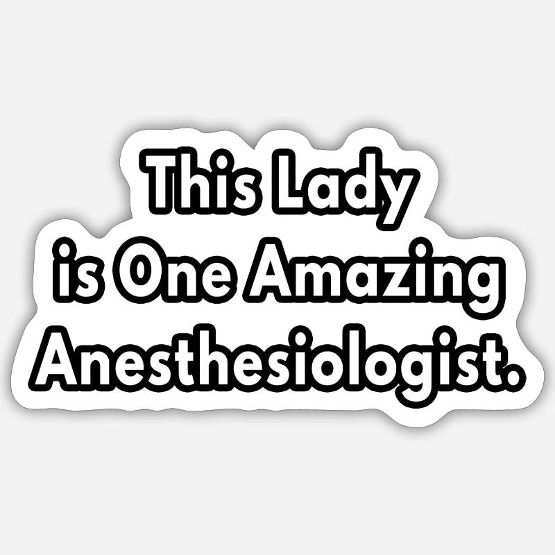 amazing anesthesiologist - Sticker size S (10 x 10 cm) - white matte
