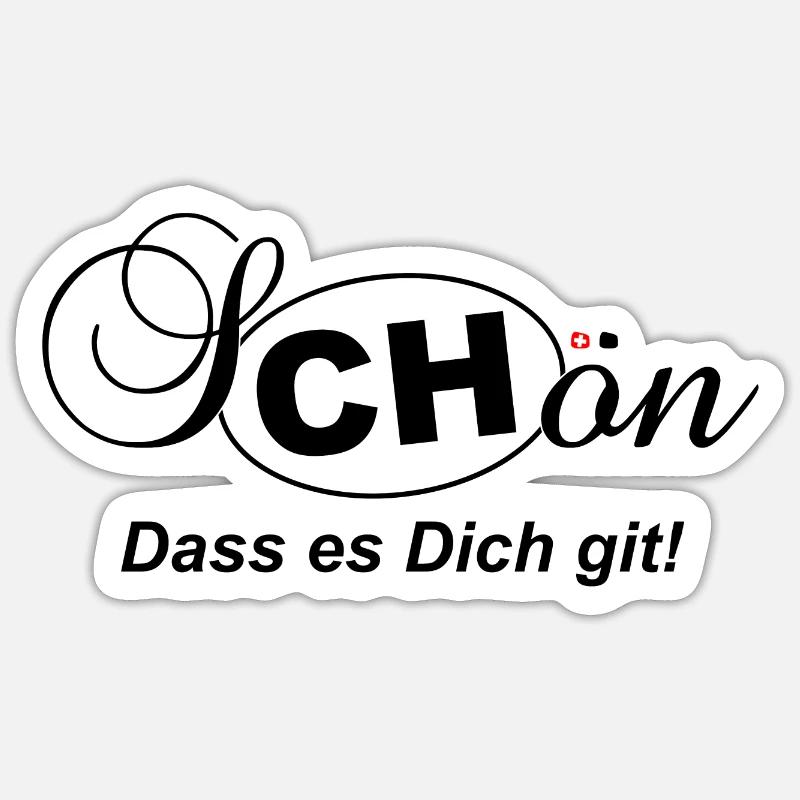 sCHön dass es Dich git - Sticker Größe S (10 x 10 cm) - Mattweiß