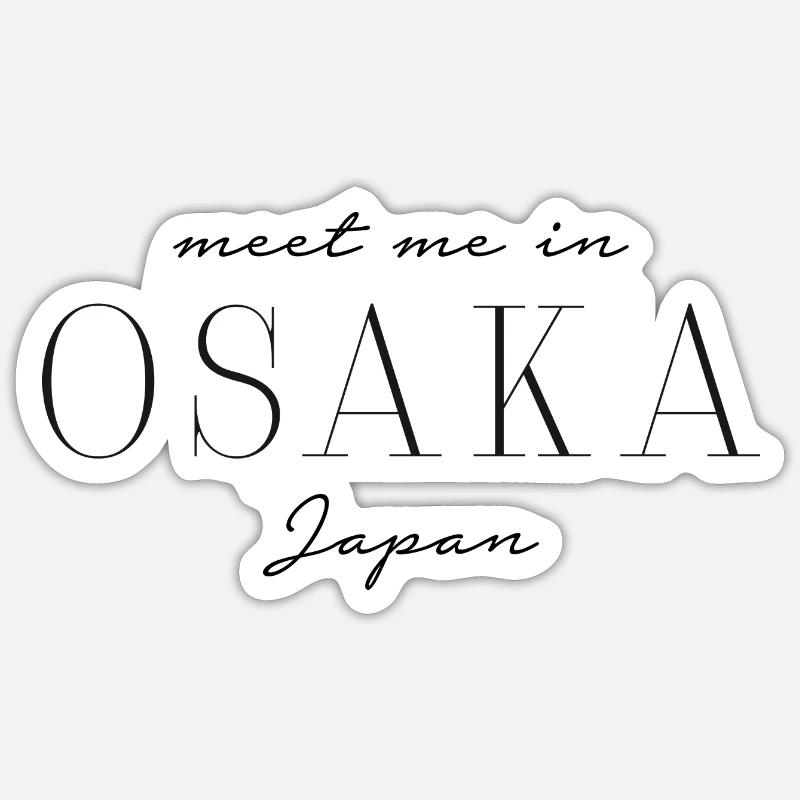 Rencontrez-moi à Osaka Sticker taille S (10 x 10 cm)
